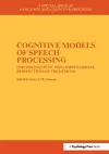Cognitive Models of Speech Processing cover