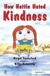 How Hattie Hated Kindness cover