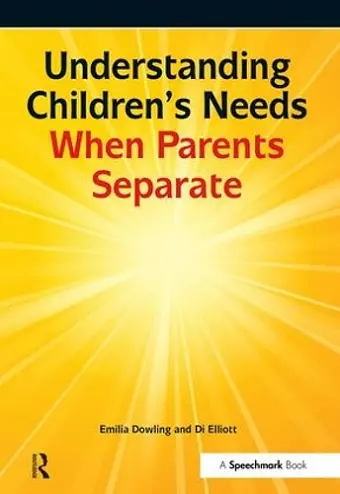 Understanding Children's Needs When Parents Separate cover