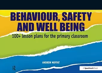 Behaviour, Safety and Well Being cover
