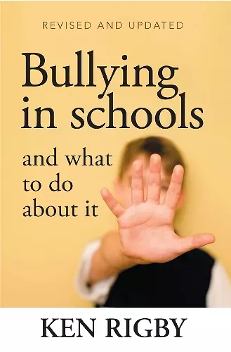 Bullying in Schools and what to do about it cover