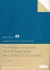 The Transition to Full Time Work of Young People Who Do not Go to University cover