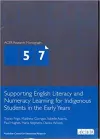 Supporting English Literacy and Numeracy Learning for Indigenous Students cover