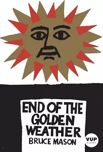 The End of the Golden Weather cover