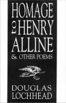 Homage to Henry Alline and Other Poems cover