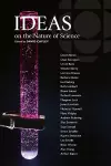 Ideas on the Nature of Science cover