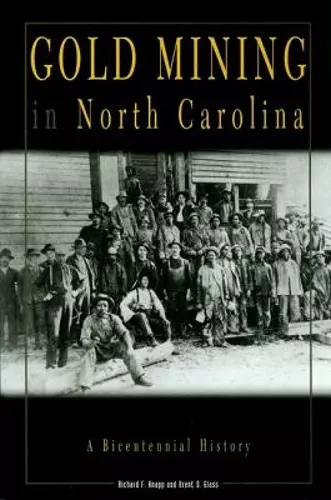 Gold Mining in North Carolina cover