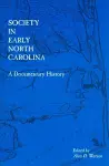 Society in Early North Carolina cover