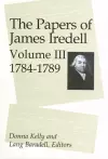 The Papers of James Iredell, Volume III cover