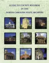Guide to County Records in North Carolina State Archives cover