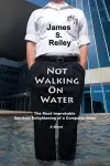 Not Walking on Water cover