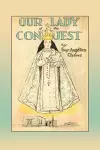 Our Lady of the Conquest cover