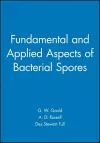 Fundamental and Applied Aspects of Bacterial Spores cover