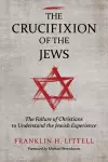 The Crucifixion of the Jews cover