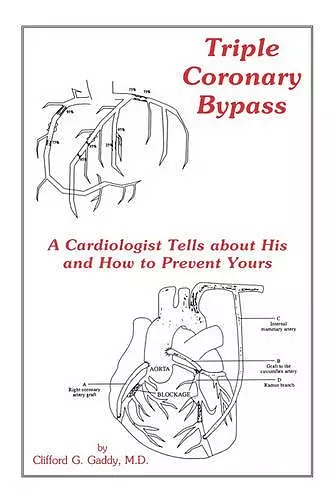 Triple Coronary Bypass cover