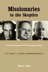 Missionaries to the Skeptics cover