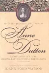 The Influential Spiritual Writings of Anne Dutton v. 1; Eighteenth-century British Baptist Woman Writer cover
