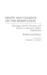 Death and Violence on the Reservation cover