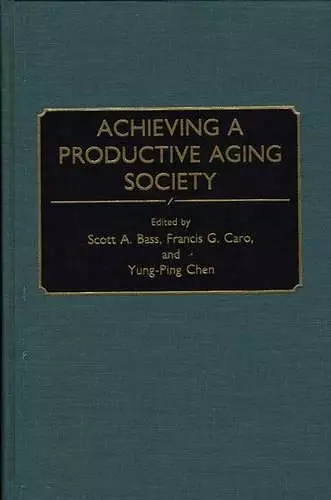 Achieving a Productive Aging Society cover