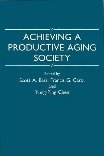 Achieving a Productive Aging Society cover