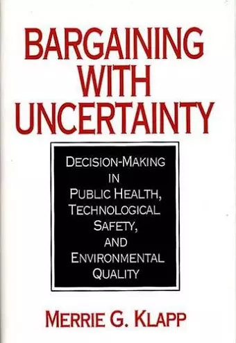 Bargaining With Uncertainty cover