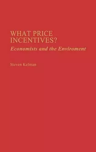 What Price Incentives? cover