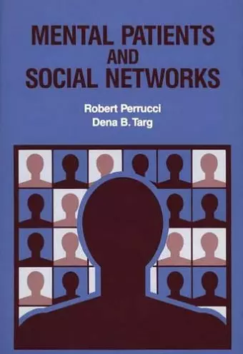 Mental Patients and Social Networks cover
