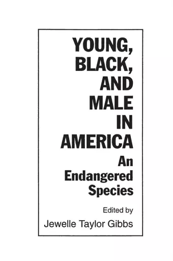 Young, Black, and Male in America cover