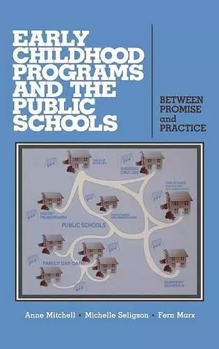 Early Childhood Programs and the Public Schools cover