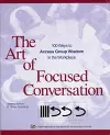 The Art of Focused Conversation cover