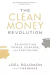 The Clean Money Revolution cover