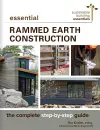 Essential Rammed Earth Construction cover