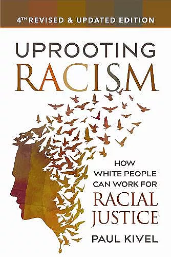 Uprooting Racism - 4th Edition cover