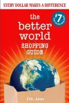The Better World Shopping Guide: 7th Edition cover