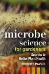 Microbe Science for Gardeners cover