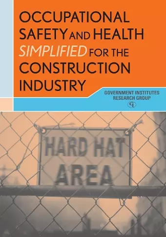 Occupational Safety and Health Simplified for the Construction Industry cover