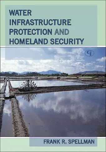 Water Infrastructure Protection and Homeland Security cover