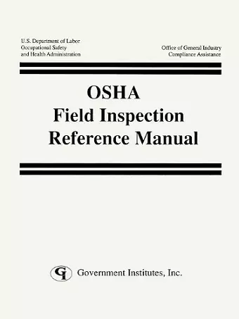 OSHA Field Inspection Reference Manual cover