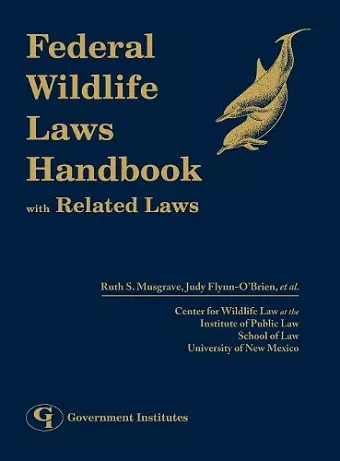 Federal Wildlife Laws Handbook with Related Laws cover