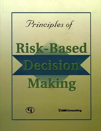 Principles of Risk-Based Decision Making cover