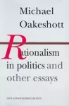 Rationalism in Politics & Other Essays cover