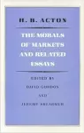 Morals of Markets & Related Essays cover