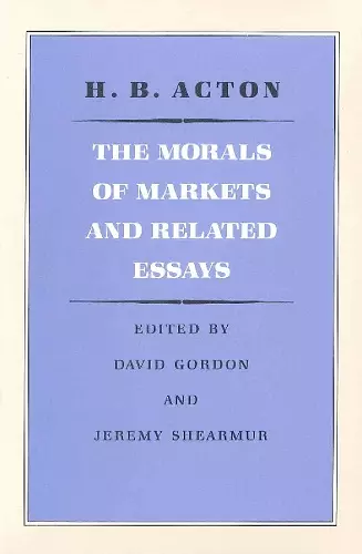 Morals of Markets & Related Essays cover