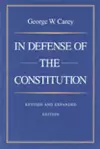 In Defense of the Constitution, 2nd Edition cover