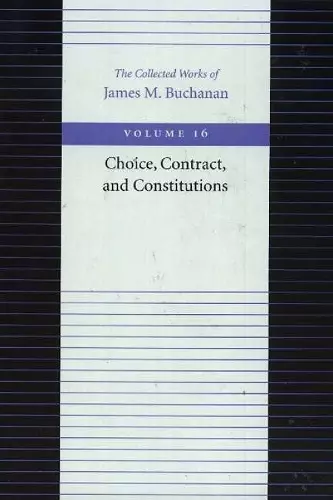 Choice, Contract & Constitutions cover