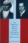 Webster-Hayne Debate on the Nature of the Union cover