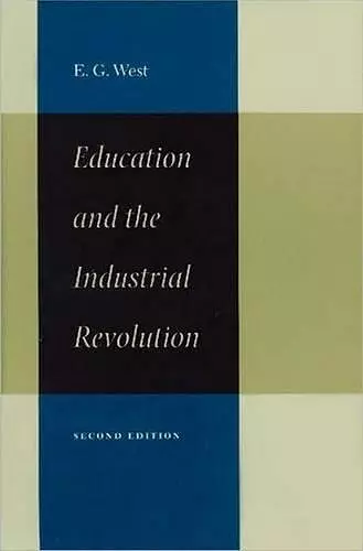 Education & the Industrial Revolution, 2nd Edition cover