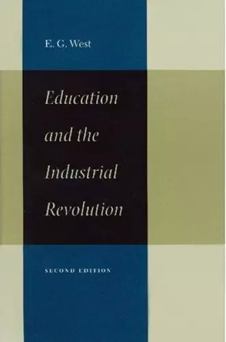 Education & the Industrial Revolution, 2nd Edition cover