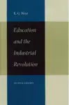 Education & the Industrial Revolution, 2nd Edition cover