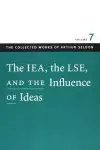 IEA, the LSE, & the Influence of Ideas cover